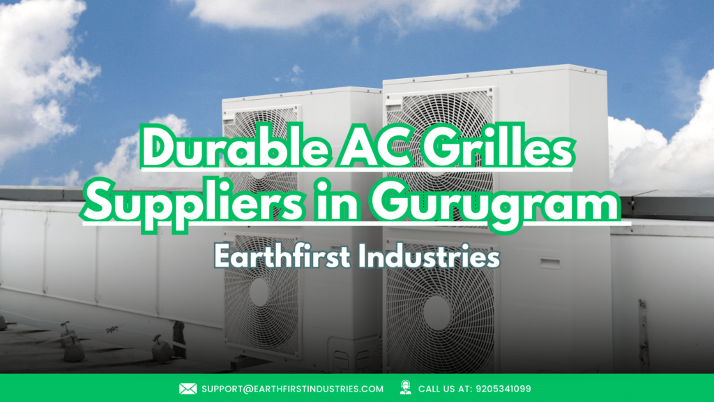 Durable AC Grilles Suppliers in Gurugram